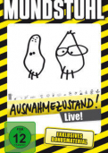 Mundstuhl - Ausnahmezustand! Live!