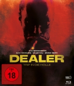 Dealer - Trip in die Hölle