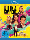 Die in a Gunfight